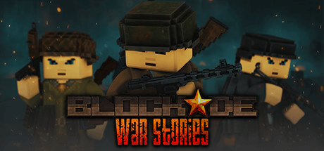 Скачать игру BLOCKADE War Stories на ПК бесплатно