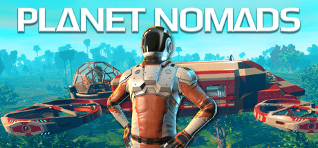 Скачать игру Planet Nomads на ПК бесплатно