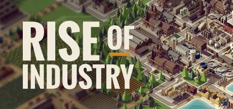 Скачать игру Rise of Industry на ПК бесплатно