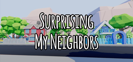 Скачать игру Surprising My Neighbors на ПК бесплатно