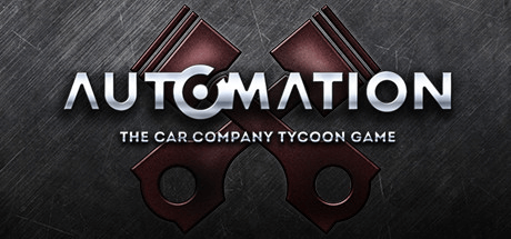 Скачать игру Automation - The Car Company Tycoon Game на ПК бесплатно