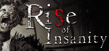 Скачать игру Rise of Insanity на ПК бесплатно
