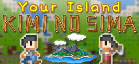 Скачать игру Your Island -KIMI NO SIMA- на ПК бесплатно