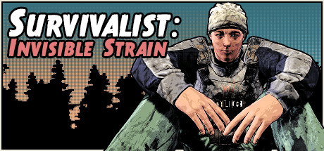 Скачать игру Survivalist: Invisible Strain на ПК бесплатно