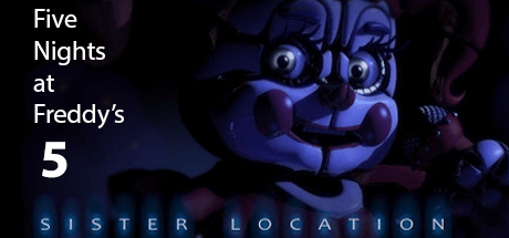 Скачать игру Five Nights at Freddy's 5: Sister Location на ПК бесплатно