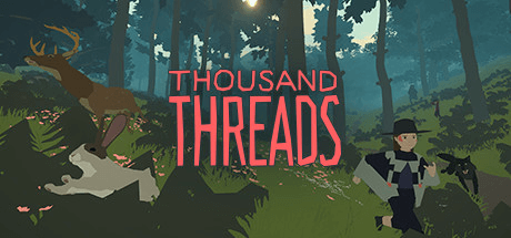 Скачать игру Thousand Threads на ПК бесплатно