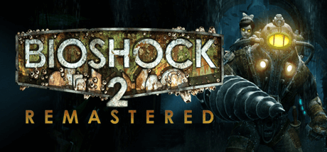 Постер BioShock 2 Remastered