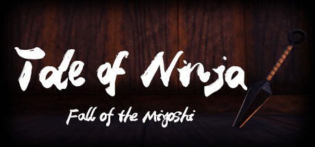 Скачать игру Tale of Ninja: Fall of the Miyoshi на ПК бесплатно