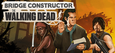 Скачать игру Bridge Constructor: The Walking Dead на ПК бесплатно