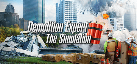 Скачать игру Demolition Expert - The Simulation на ПК бесплатно