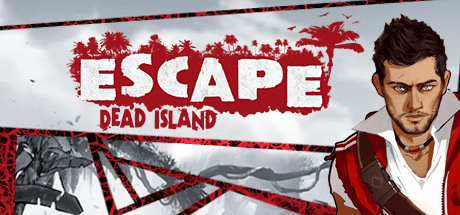 Скачать игру Escape Dead Island на ПК бесплатно