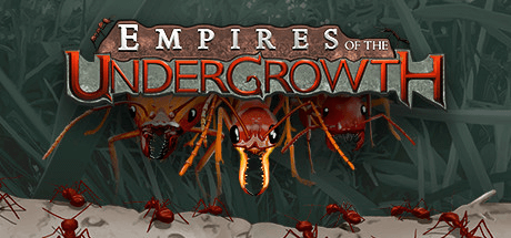Скачать игру Empires of the Undergrowth на ПК бесплатно