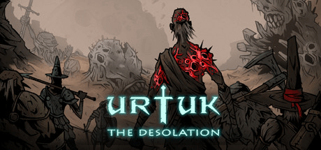 Скачать игру Urtuk: The Desolation на ПК бесплатно