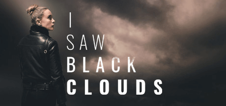 Скачать игру I Saw Black Clouds на ПК бесплатно