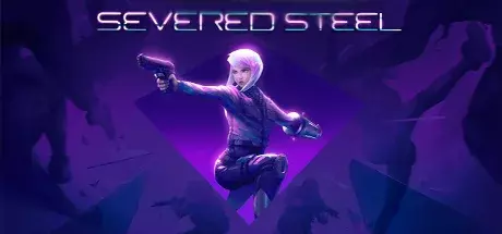 Постер Severed Steel - Digital Deluxe