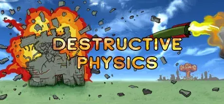 Скачать игру Destructive Physics - Destruction Simulator на ПК бесплатно