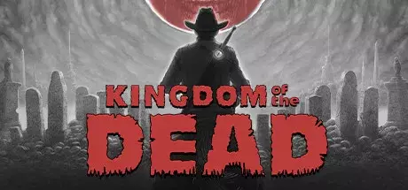 Скачать игру KINGDOM of the DEAD на ПК бесплатно