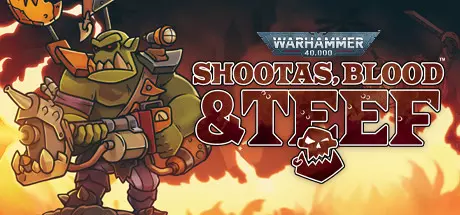 Скачать игру Warhammer 40,000: Shootas, Blood & Teef на ПК бесплатно