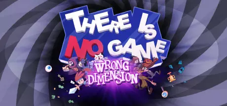Скачать игру There Is No Game: Wrong Dimension на ПК бесплатно