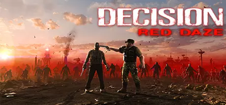 Постер Decision: Red Daze