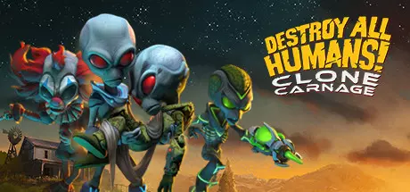 Скачать игру Destroy All Humans! – Clone Carnage на ПК бесплатно