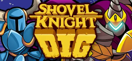 Скачать игру Shovel Knight Dig на ПК бесплатно