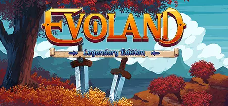 Скачать игру Evoland Legendary Edition на ПК бесплатно