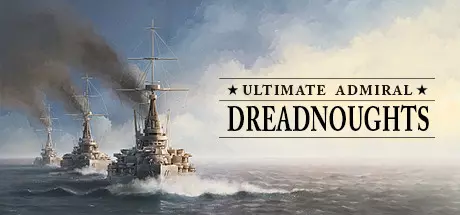 Постер Ultimate Admiral: Dreadnoughts