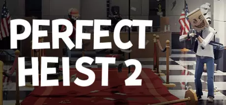 Скачать игру Perfect Heist 2 на ПК бесплатно