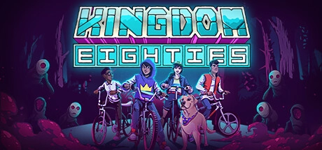 Скачать игру Kingdom Eighties на ПК бесплатно