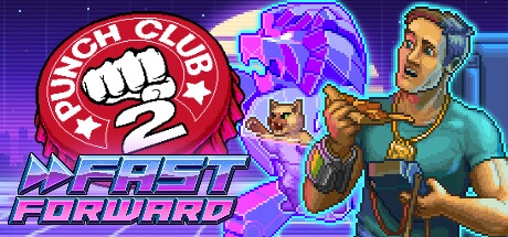 Скачать игру Punch Club 2: Fast Forward на ПК бесплатно