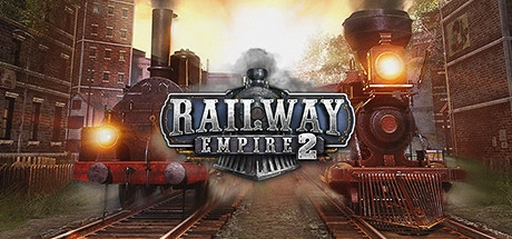 Скачать игру Railway Empire 2 на ПК бесплатно
