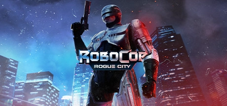 Скачать игру RoboCop: Rogue City - Alex Murphy Edition на ПК бесплатно