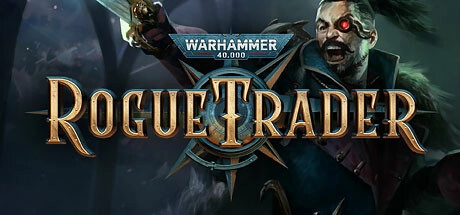 Скачать игру Warhammer 40,000: Rogue Trader на ПК бесплатно