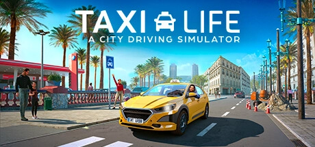 Скачать игру Taxi Life: A City Driving Simulator - Supporter Edition на ПК бесплатно