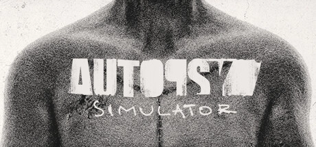 Скачать игру Autopsy Simulator на ПК бесплатно