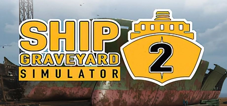 Скачать игру Ship Graveyard Simulator 2 на ПК бесплатно