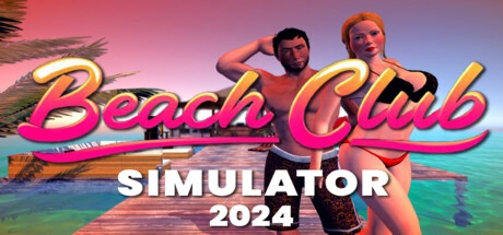 Скачать игру Beach Club Simulator 2024 на ПК бесплатно