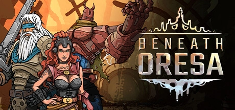 Скачать игру Beneath Oresa на ПК бесплатно