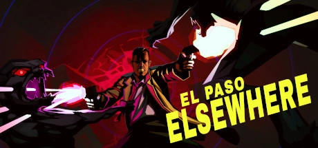 Скачать игру El Paso, Elsewhere на ПК бесплатно