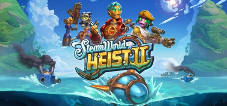 Скачать игру SteamWorld Heist II на ПК бесплатно