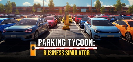 Скачать игру Parking Tycoon: Business Simulator на ПК бесплатно