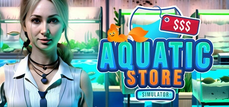 Скачать игру Aquatic Store Simulator на ПК бесплатно