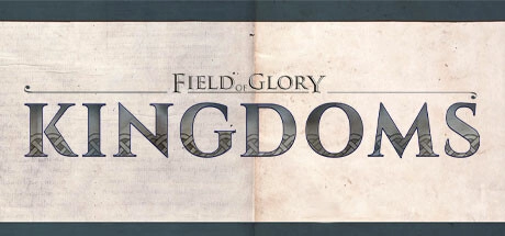 Скачать игру Field of Glory: Kingdoms на ПК бесплатно