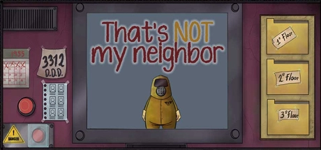 Скачать игру That's not my neighbor на ПК бесплатно