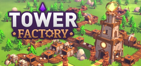 Скачать игру Tower Factory на ПК бесплатно