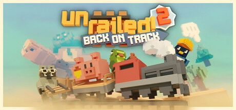 Скачать игру Unrailed 2: Back on Track на ПК бесплатно