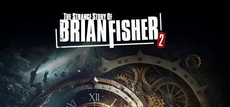 Скачать игру The Strange Story Of Brian Fisher: Chapter 2 на ПК бесплатно