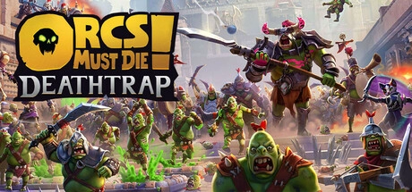 Скачать игру Orcs Must Die! Deathtrap на ПК бесплатно